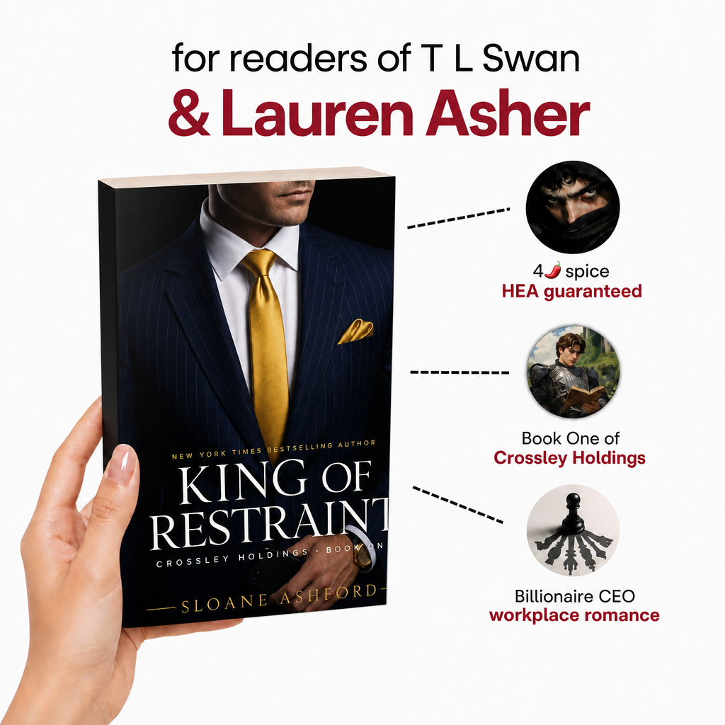 King of Restraint: for readers of T L Swan and Lauren Asher