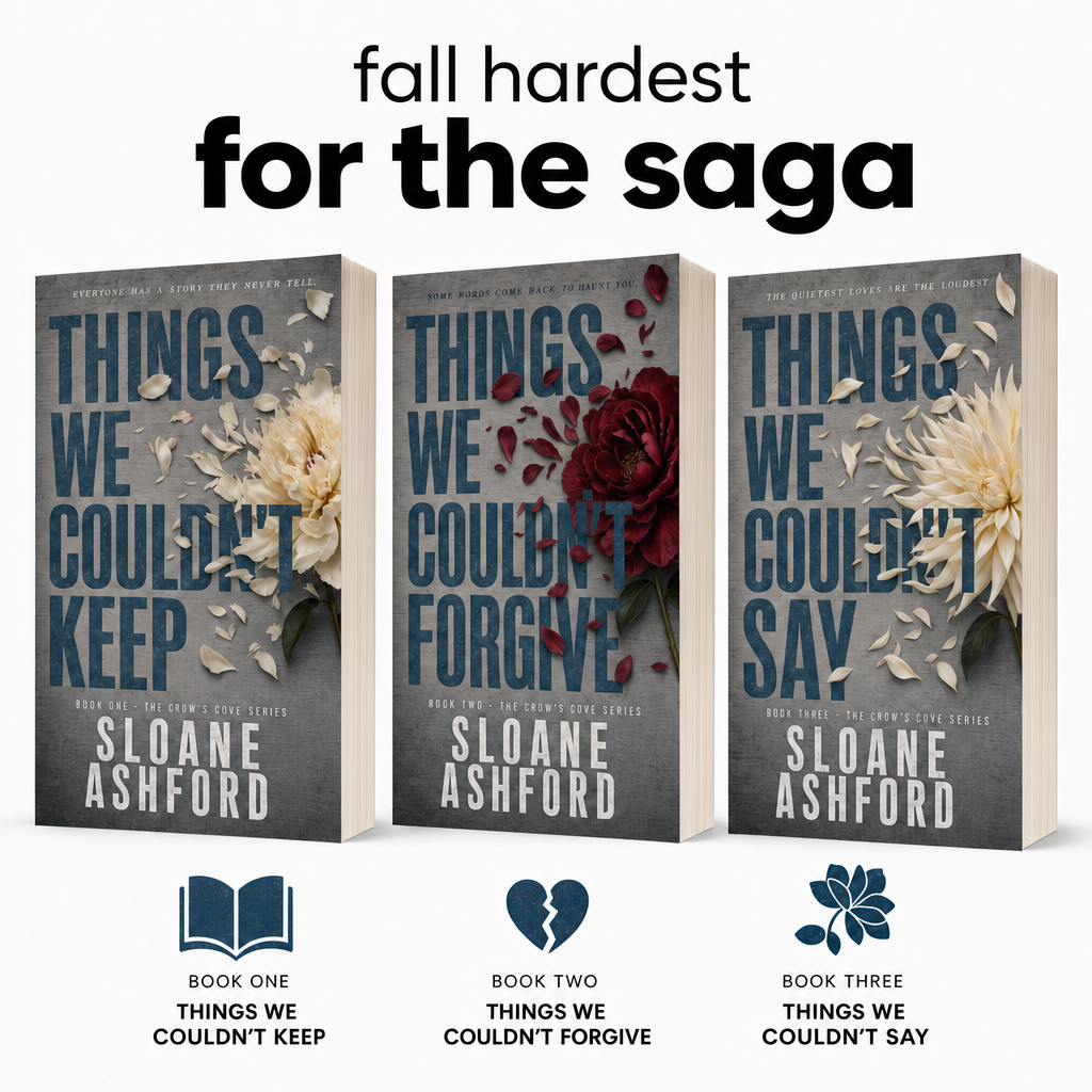 Trilogy: Things We Couldn't Keep, Forgive, Say